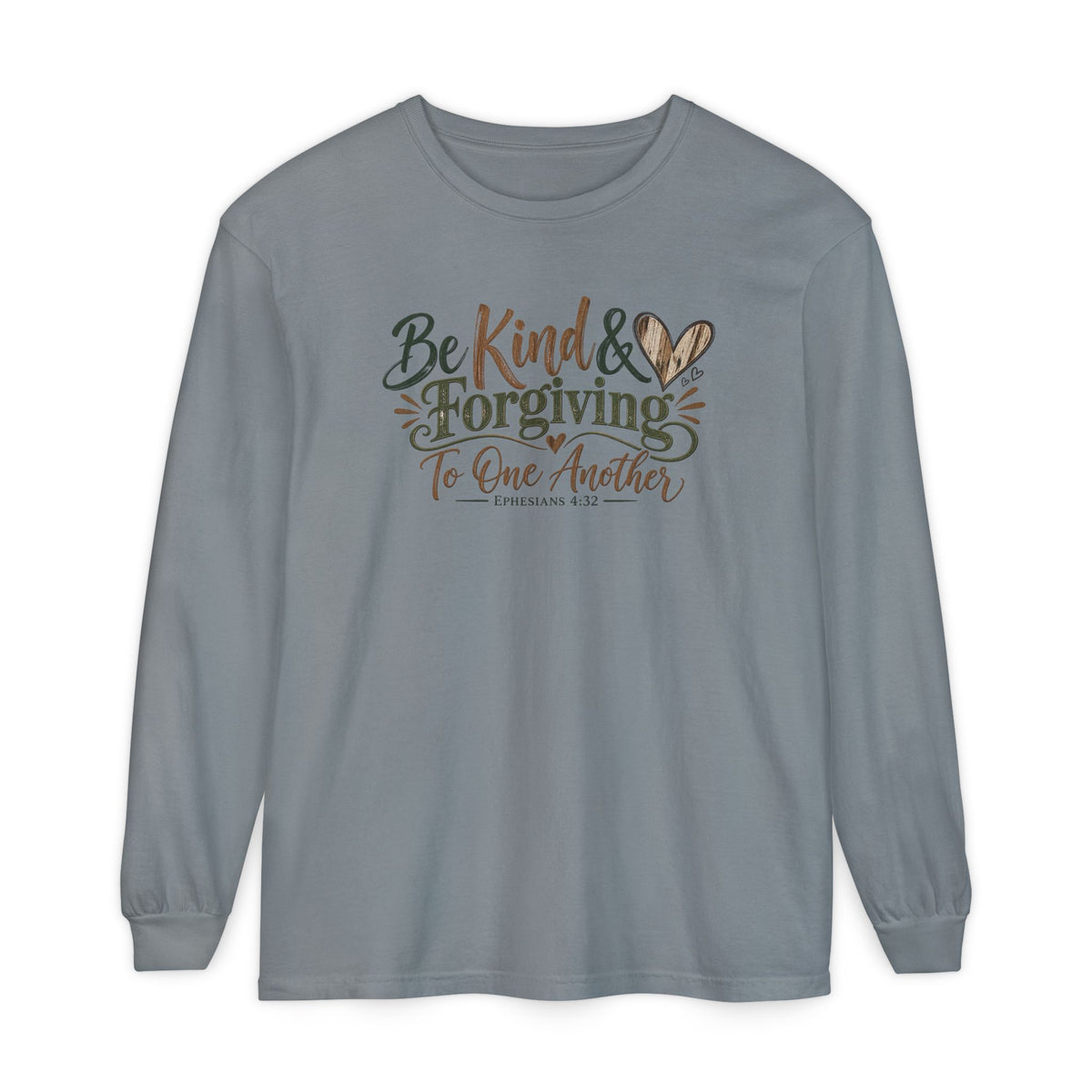 Be Kind & Forgiving Long Sleeve Tee – Inspirational Christian Message