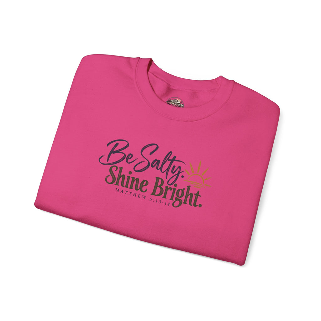 Be Salty Shine Bright Inspirational Sweatshirt