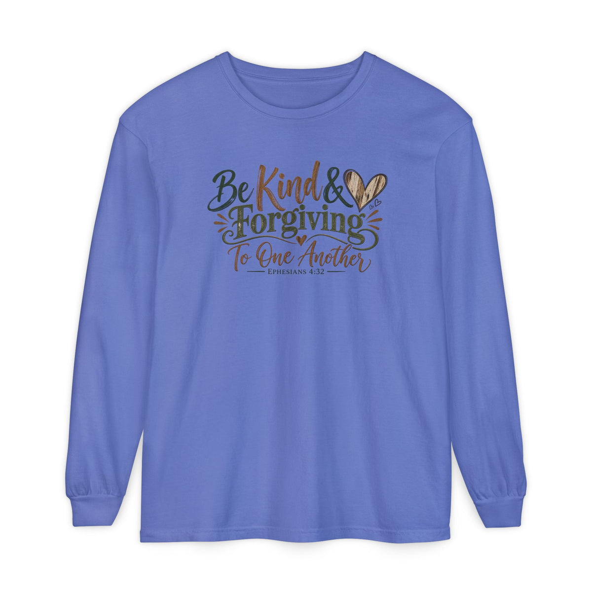 Be Kind & Forgiving Long Sleeve Tee – Inspirational Christian Message