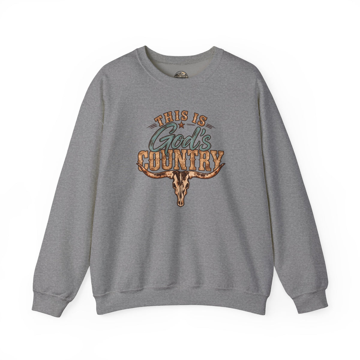 Crewneck Sweatshirt — "This Is God's Country" Western Graphic