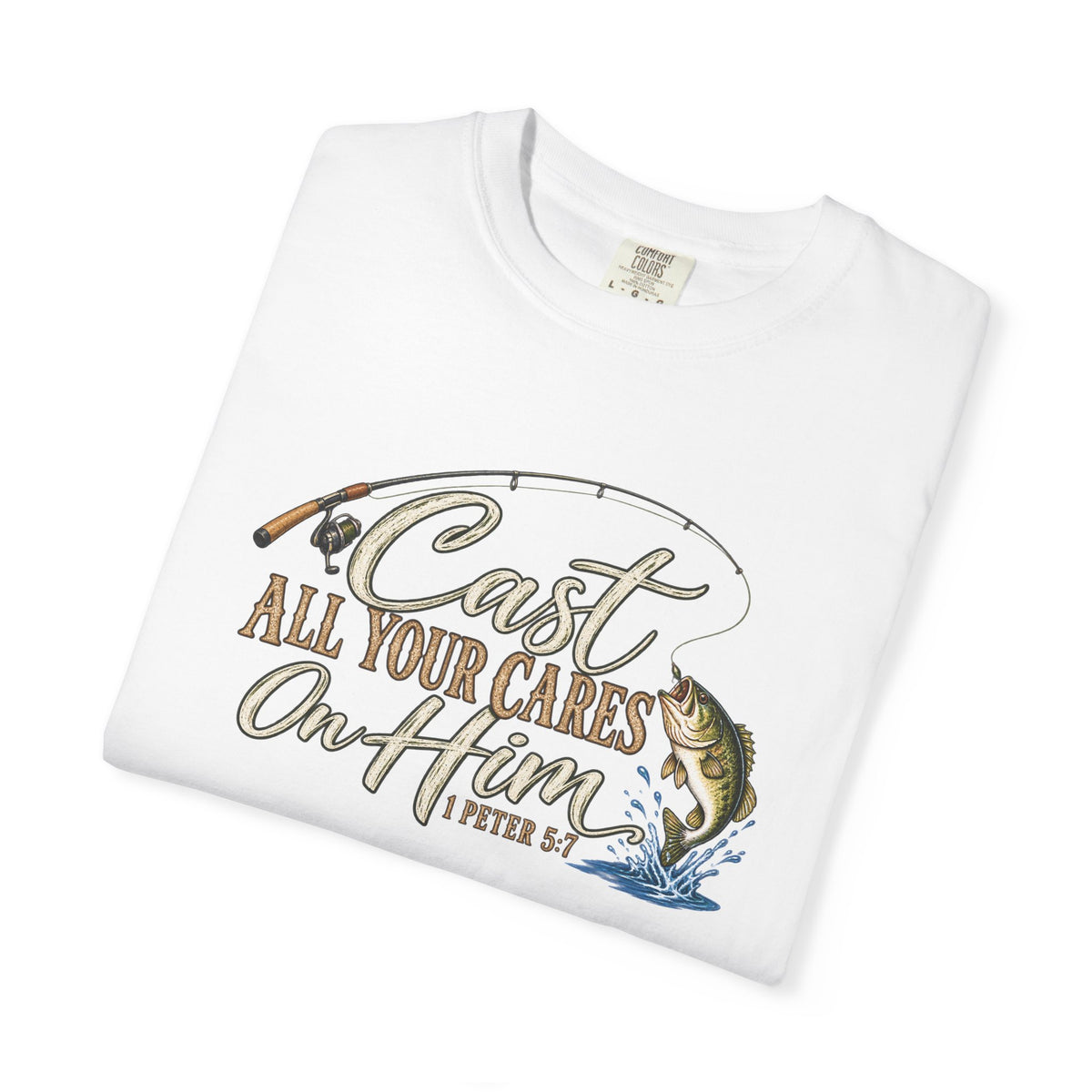 Fishing T-Shirt — “Cast All Your Cares On the Lord” Bass Graphic Tee