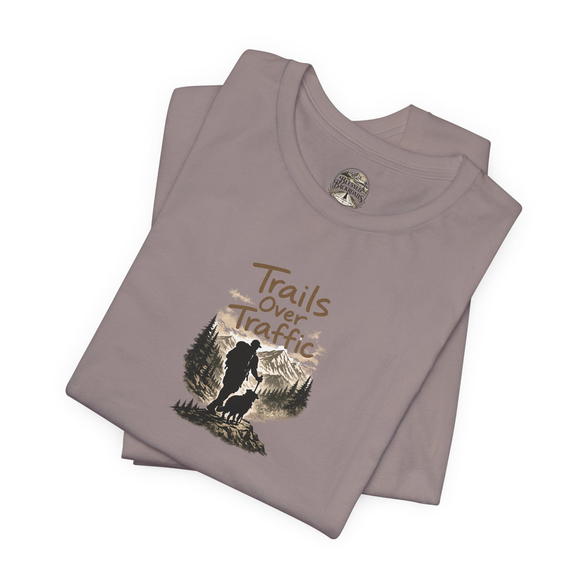 Trails Over Traffic T-Shirt — Outdoor Hiking Adventure Graphic Tee