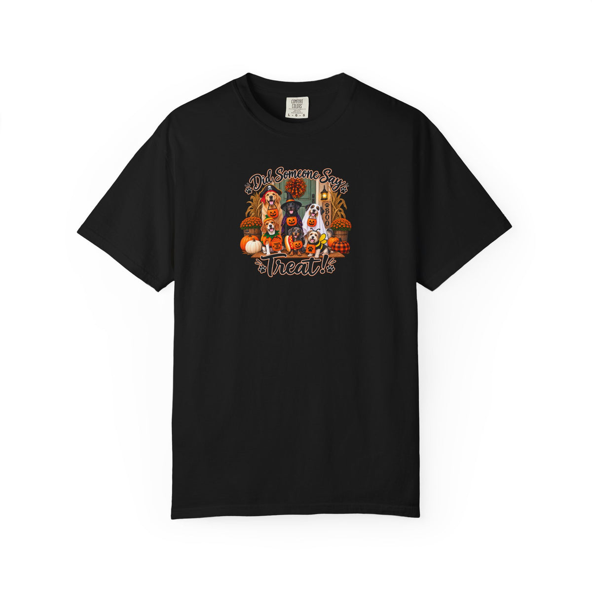 Halloween Treats T-Shirt — "Did Someone Say Treat?"