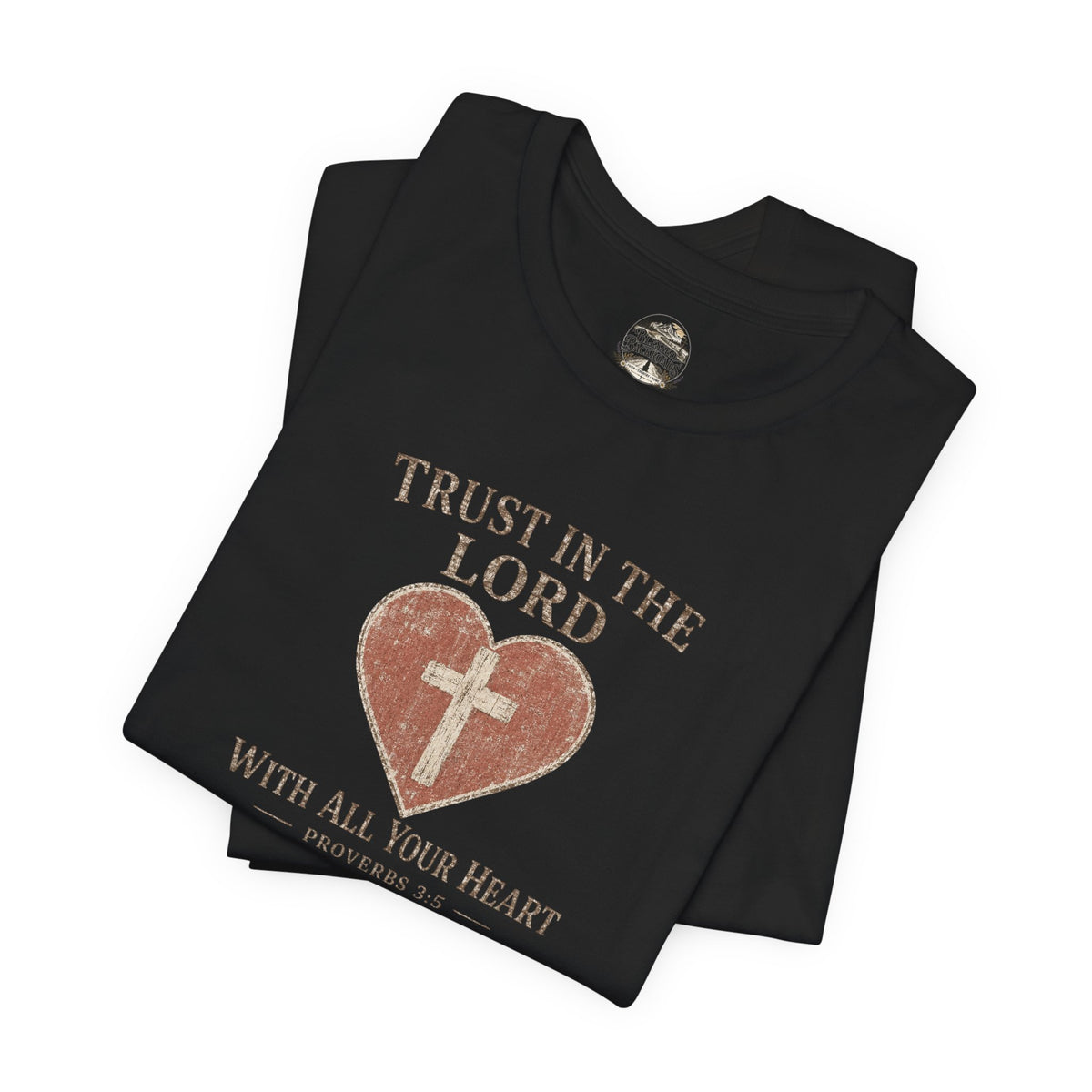 Trust in the Lord Tee — Heart & Cross Proverbs 3:5 Christian T‑Shirt