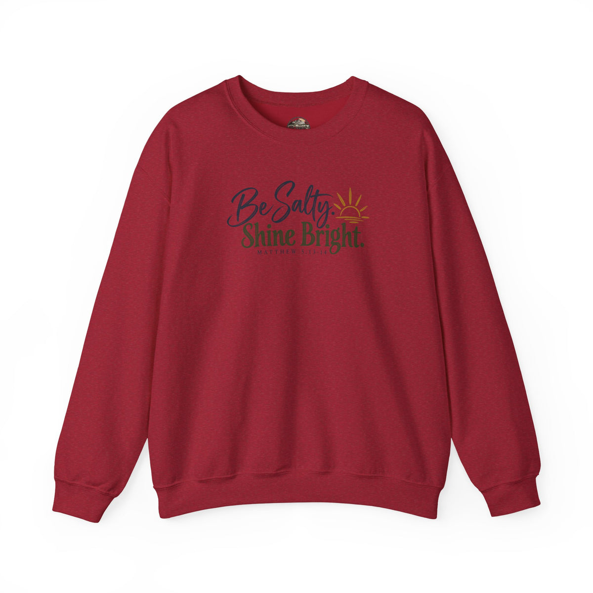 Be Salty Shine Bright Inspirational Sweatshirt