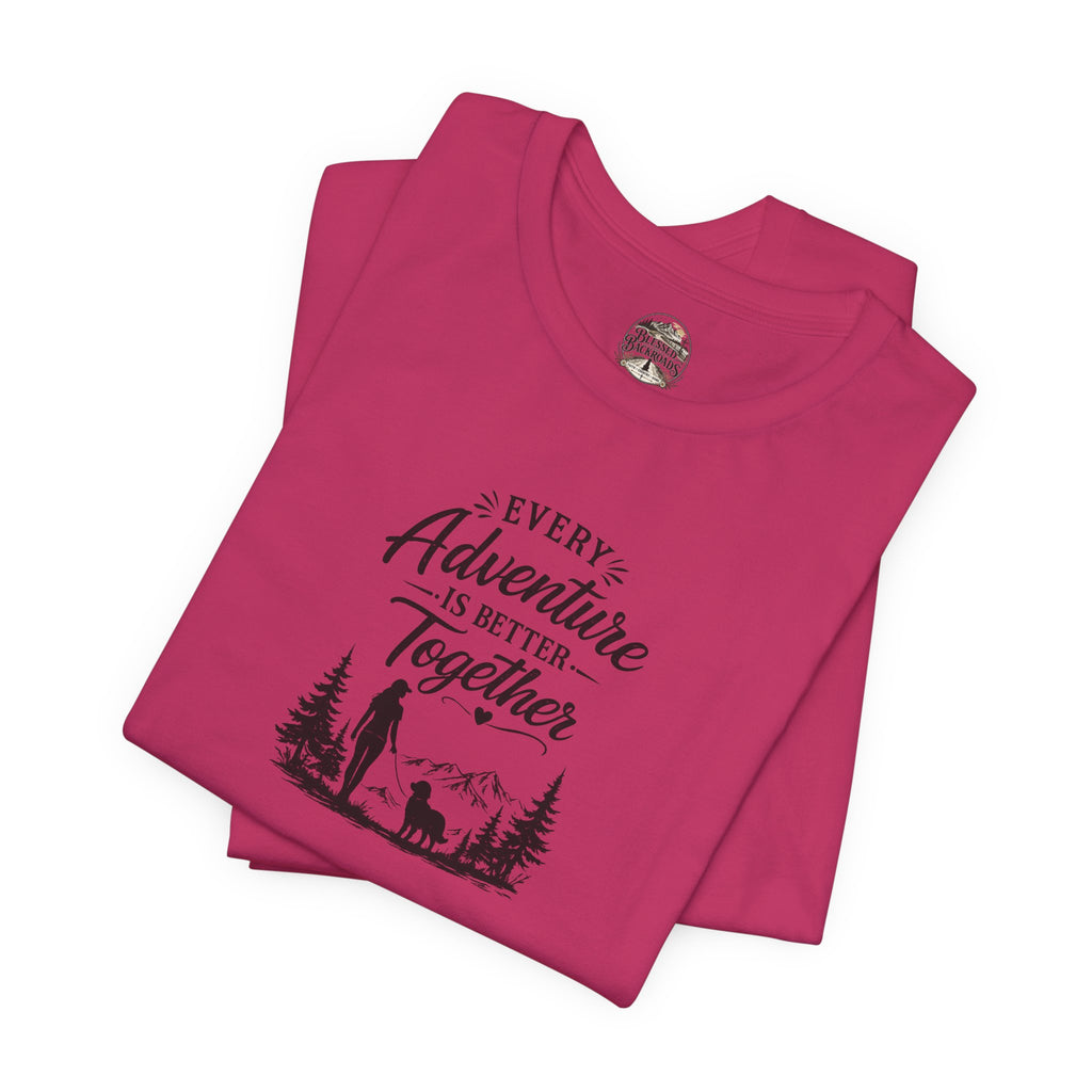 Adventure Together T-Shirt – "Every Adventure Is Better Together" Hiking & Dog Graphic Tee