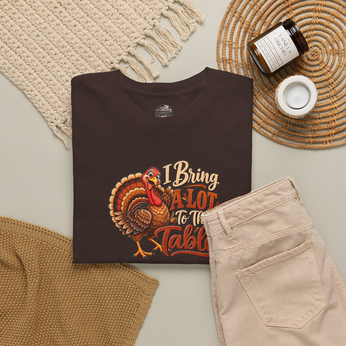 Thanksgiving Turkey T‑Shirt — "I Bring a Lot to the Table" Holiday Tee