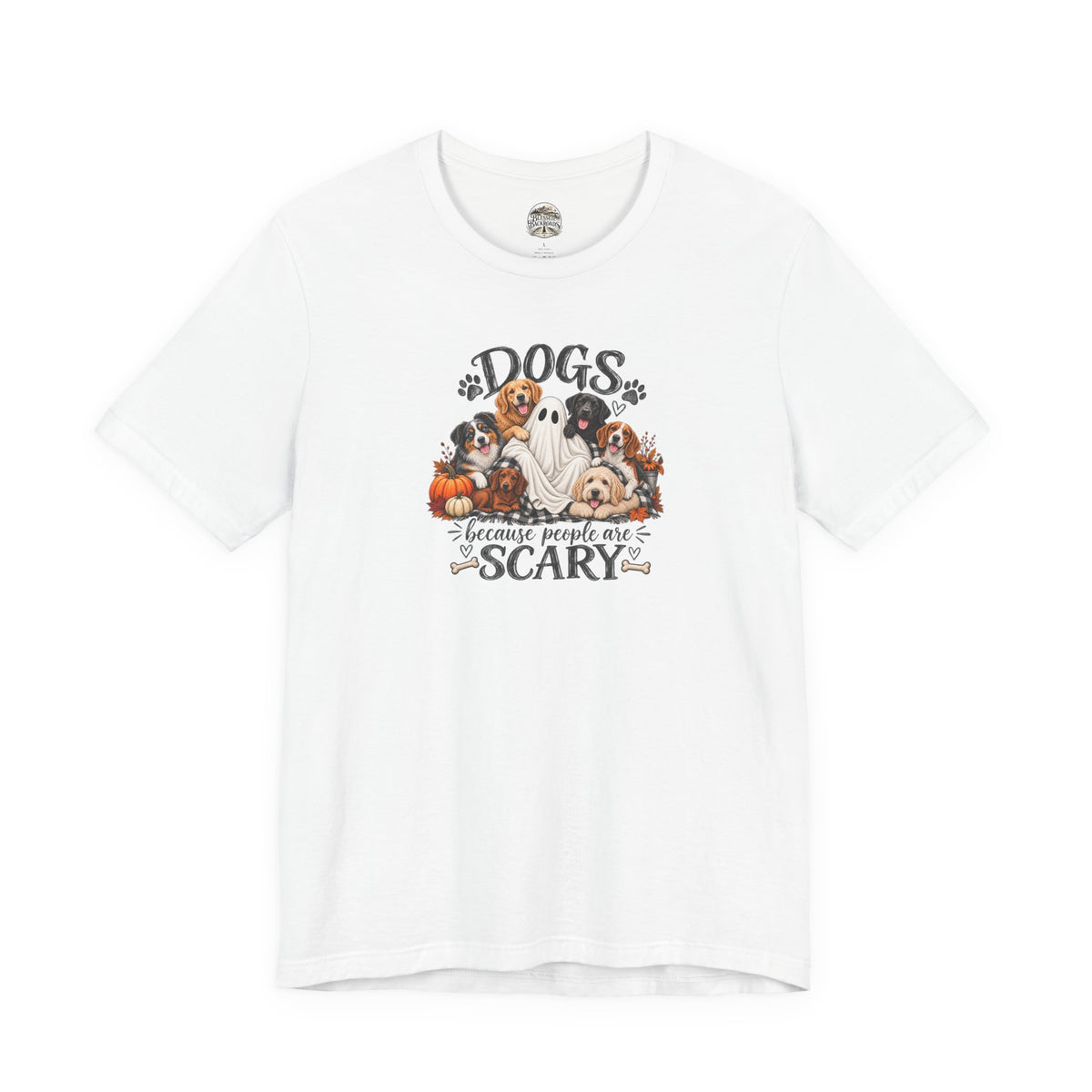 Dogs Because People Are Scary T-Shirt — Cute Halloween Ghost Puppies Tee