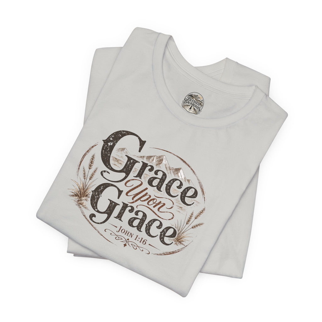 Grace Upon Grace Christian T‑Shirt —