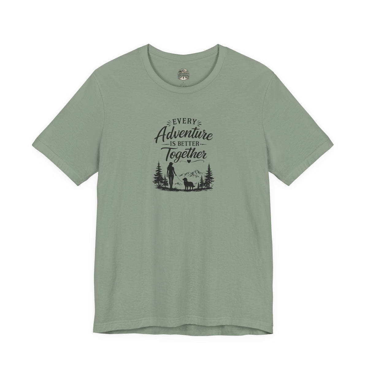 Adventure Together T-Shirt – "Every Adventure Is Better Together" Hiking & Dog Graphic Tee
