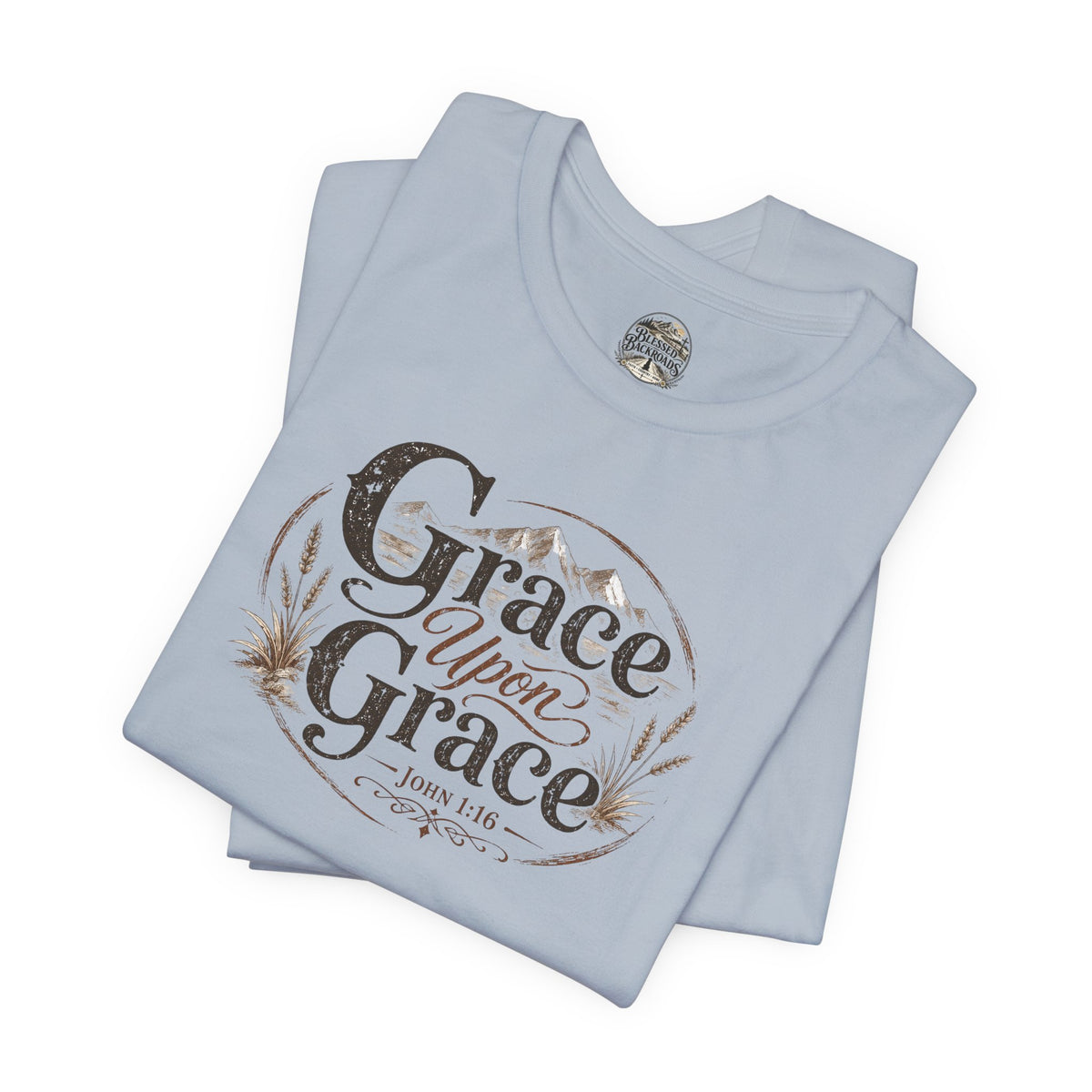 Grace Upon Grace Christian T‑Shirt —