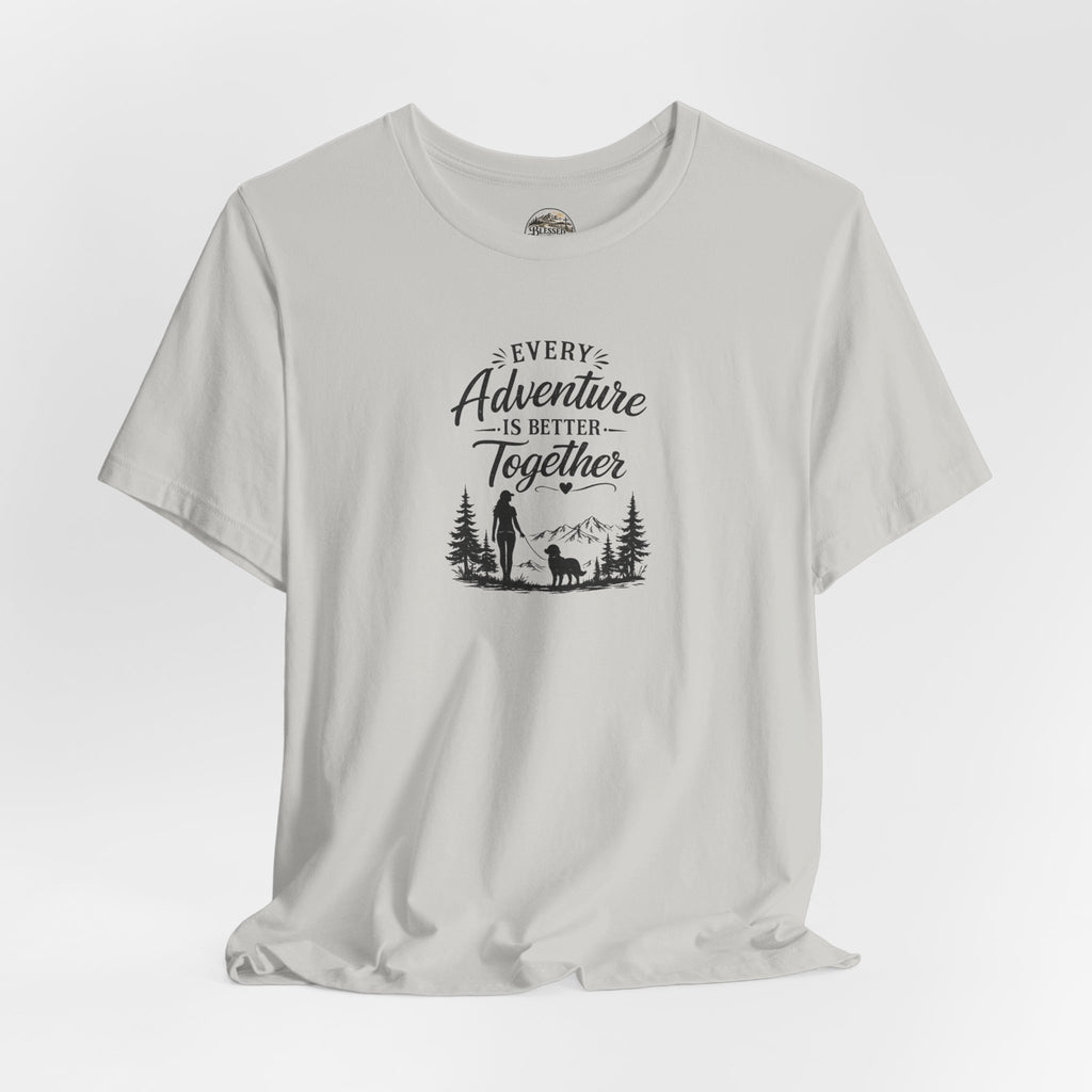 Adventure Together T-Shirt – "Every Adventure Is Better Together" Hiking & Dog Graphic Tee