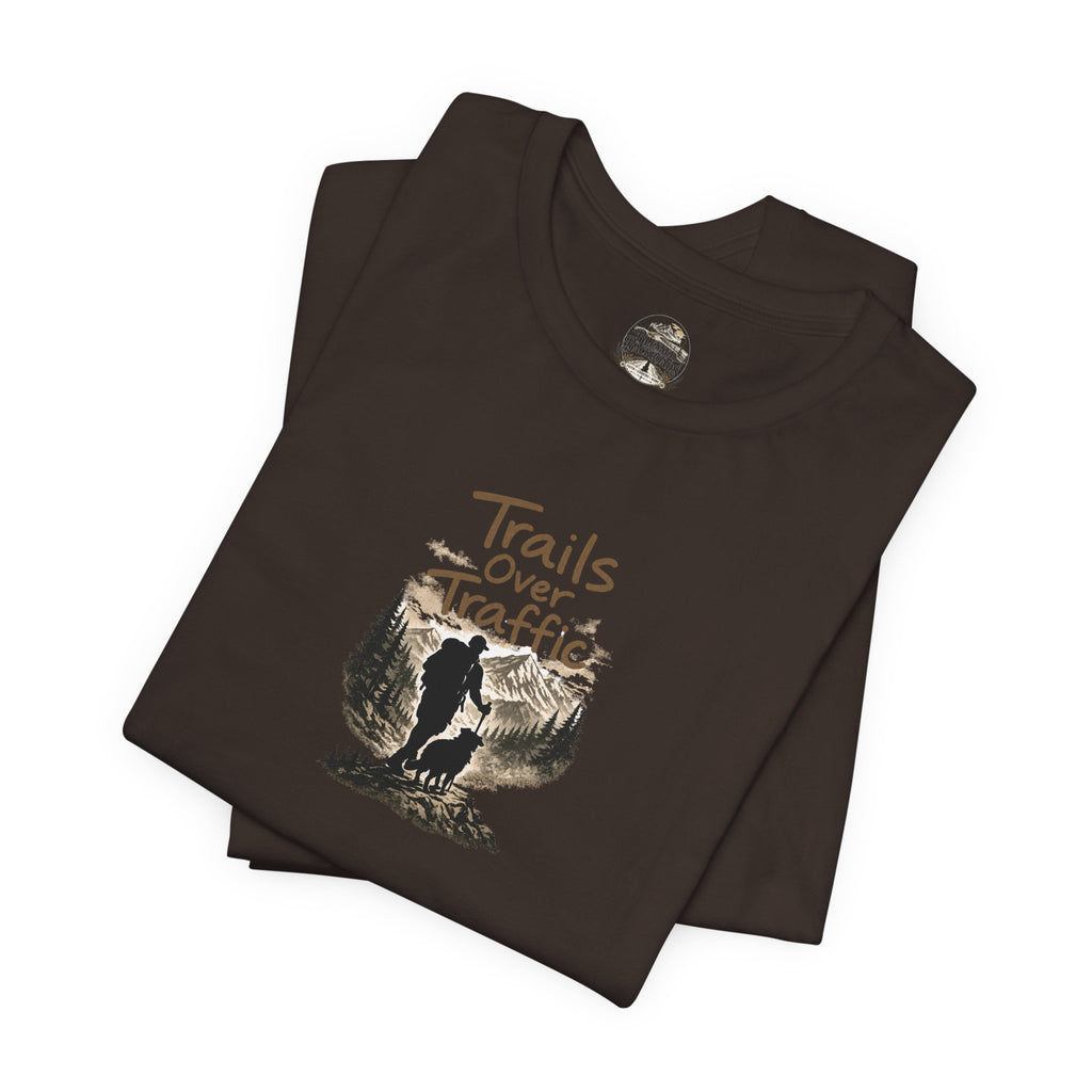 Trails Over Traffic T-Shirt — Outdoor Hiking Adventure Graphic Tee