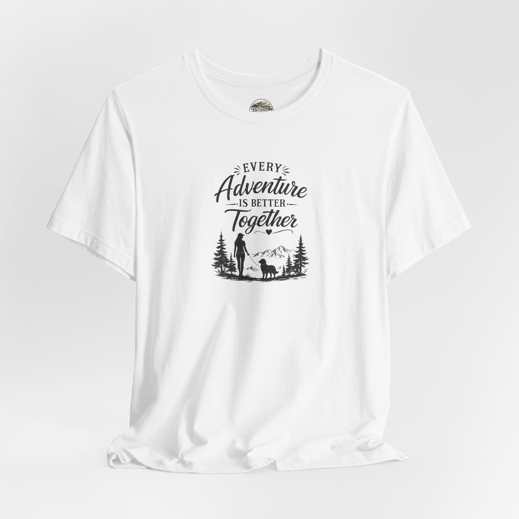 Adventure Together T-Shirt – "Every Adventure Is Better Together" Hiking & Dog Graphic Tee