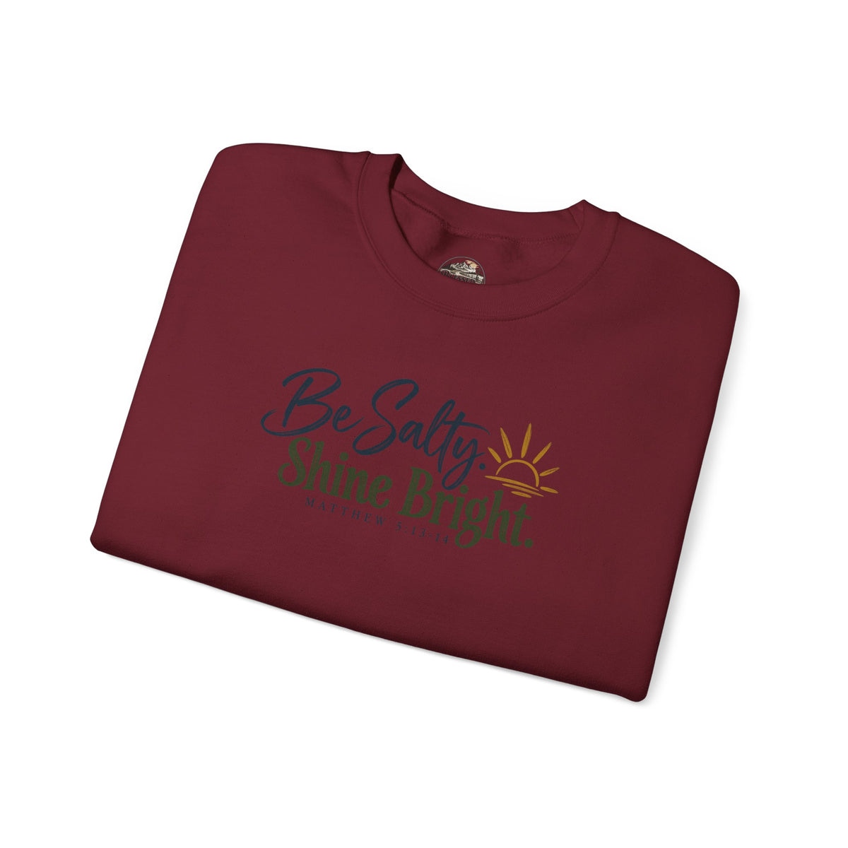 Be Salty Shine Bright Inspirational Sweatshirt