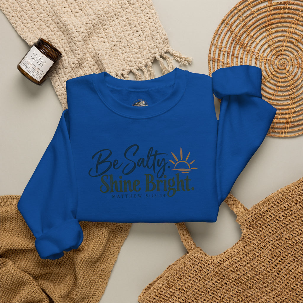 Be Salty Shine Bright Inspirational Sweatshirt
