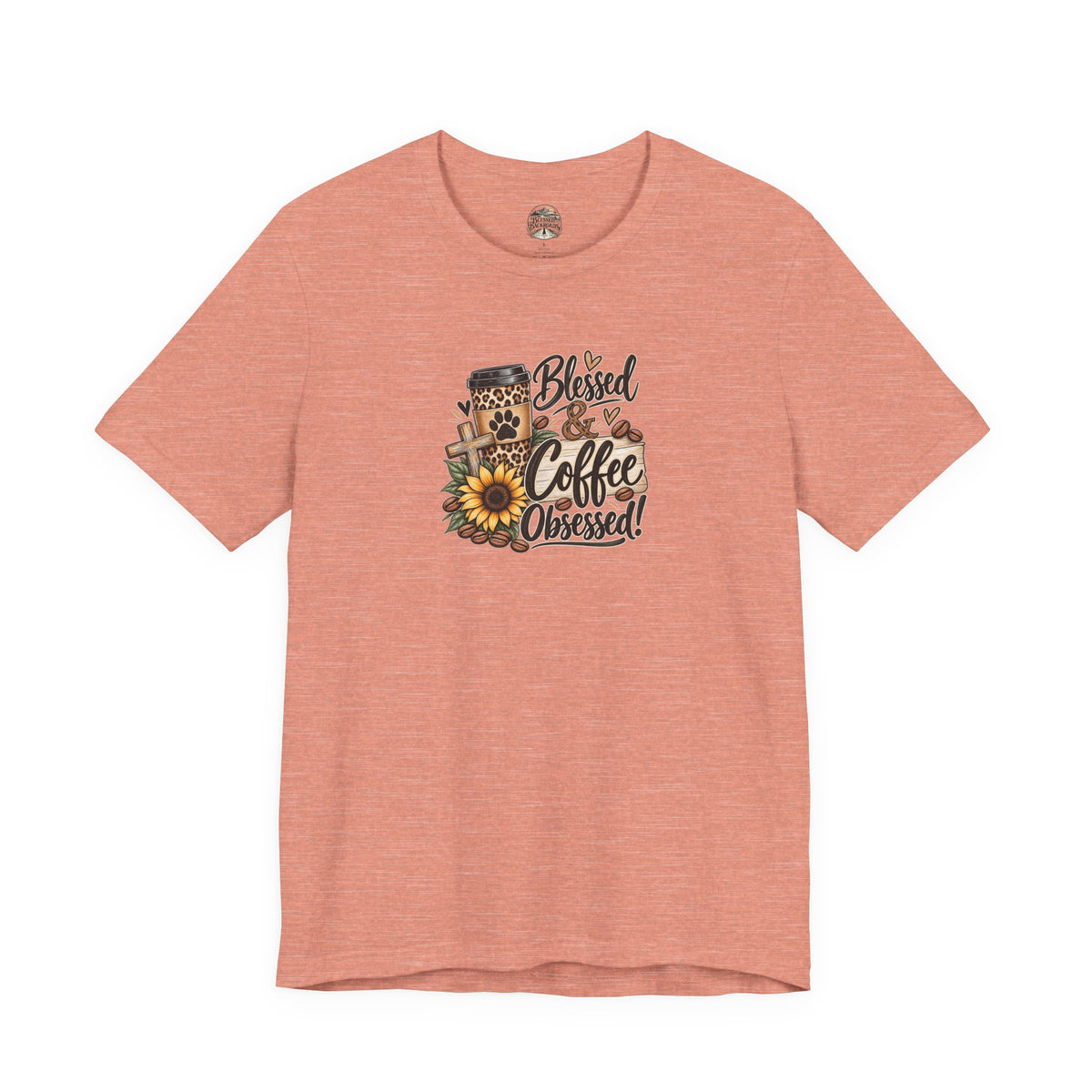Blessed & Coffee Obsessed Tee — Sunflower Coffee Lover T-Shirt