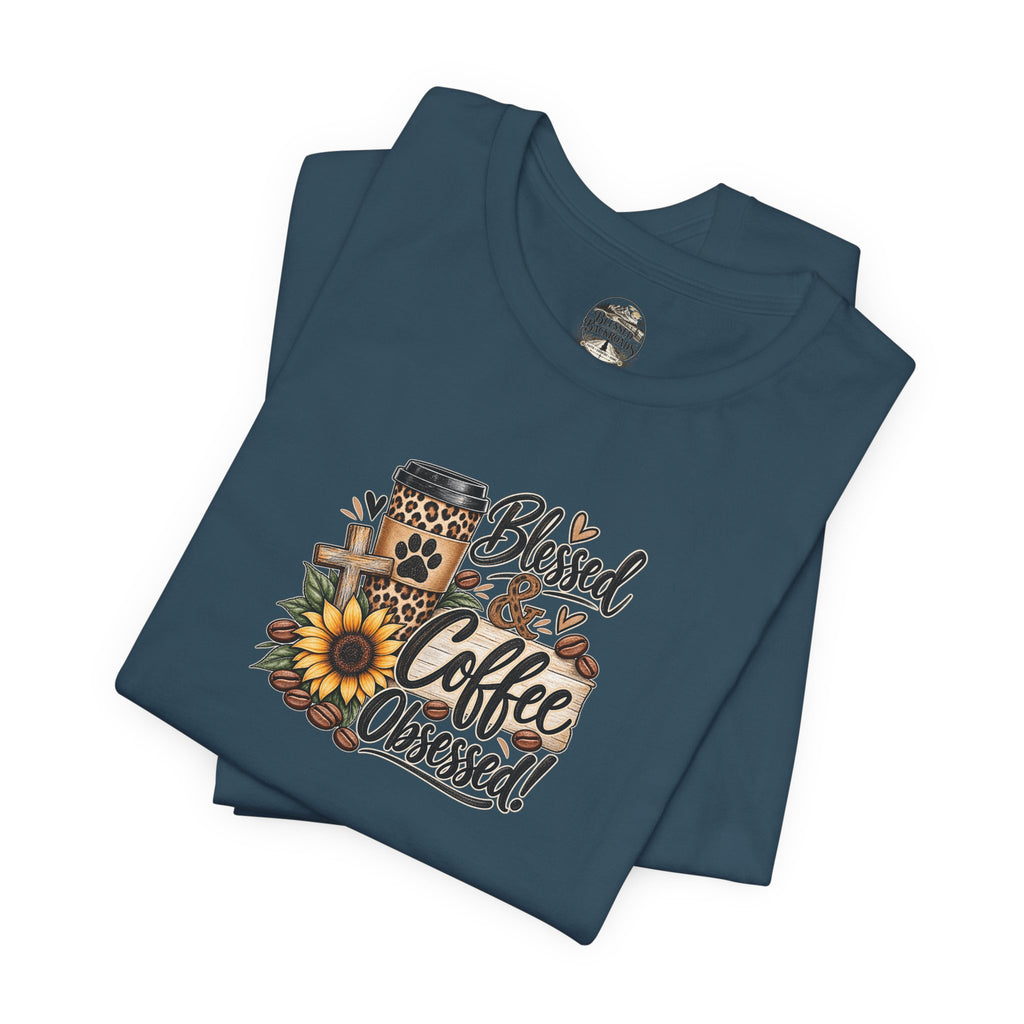 Blessed & Coffee Obsessed Tee — Sunflower Coffee Lover T-Shirt