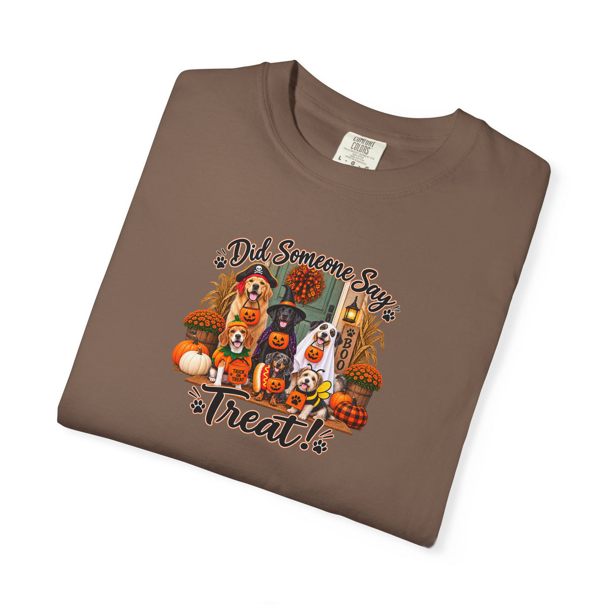 Halloween Treats T-Shirt — "Did Someone Say Treat?"