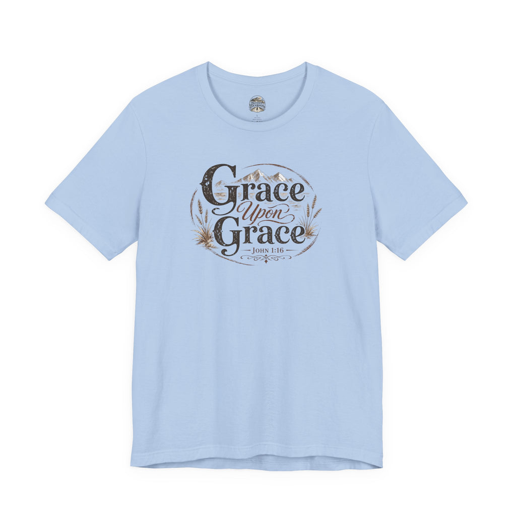 Grace Upon Grace Christian T‑Shirt —