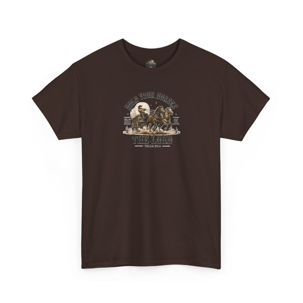Hold Your Horses T‑Shirt