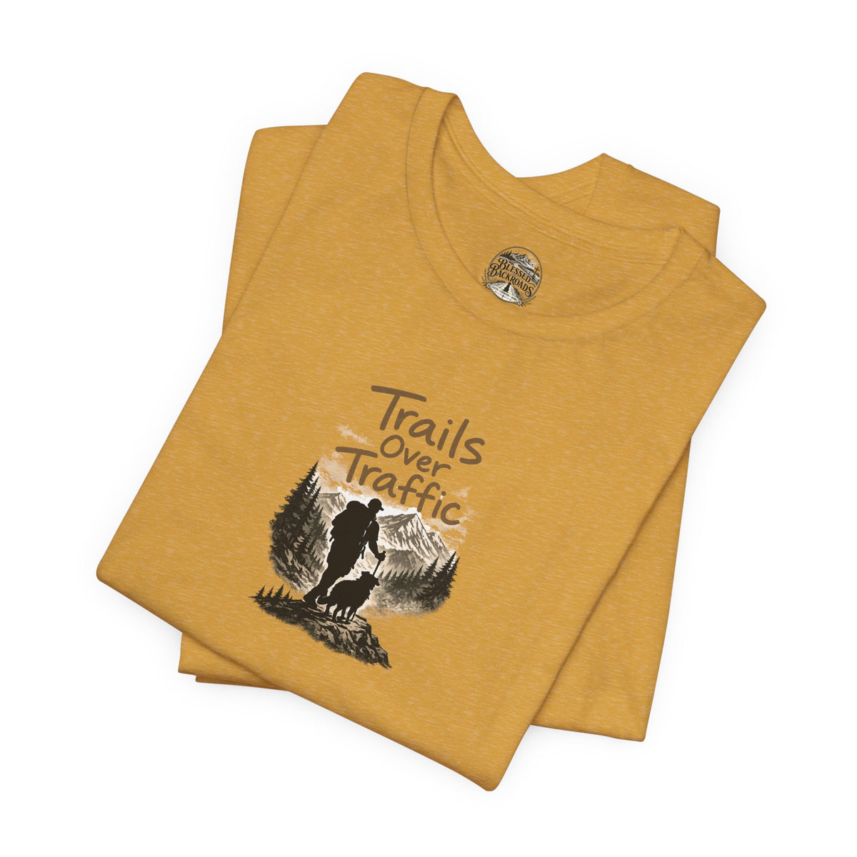 Trails Over Traffic T-Shirt — Outdoor Hiking Adventure Graphic Tee