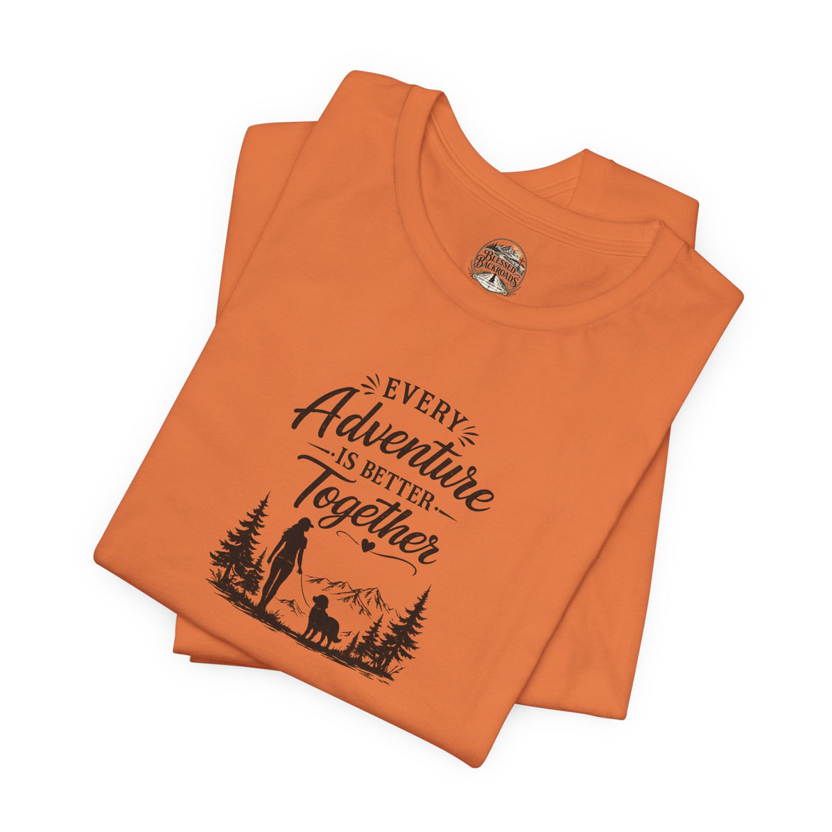Adventure Together T-Shirt – "Every Adventure Is Better Together" Hiking & Dog Graphic Tee