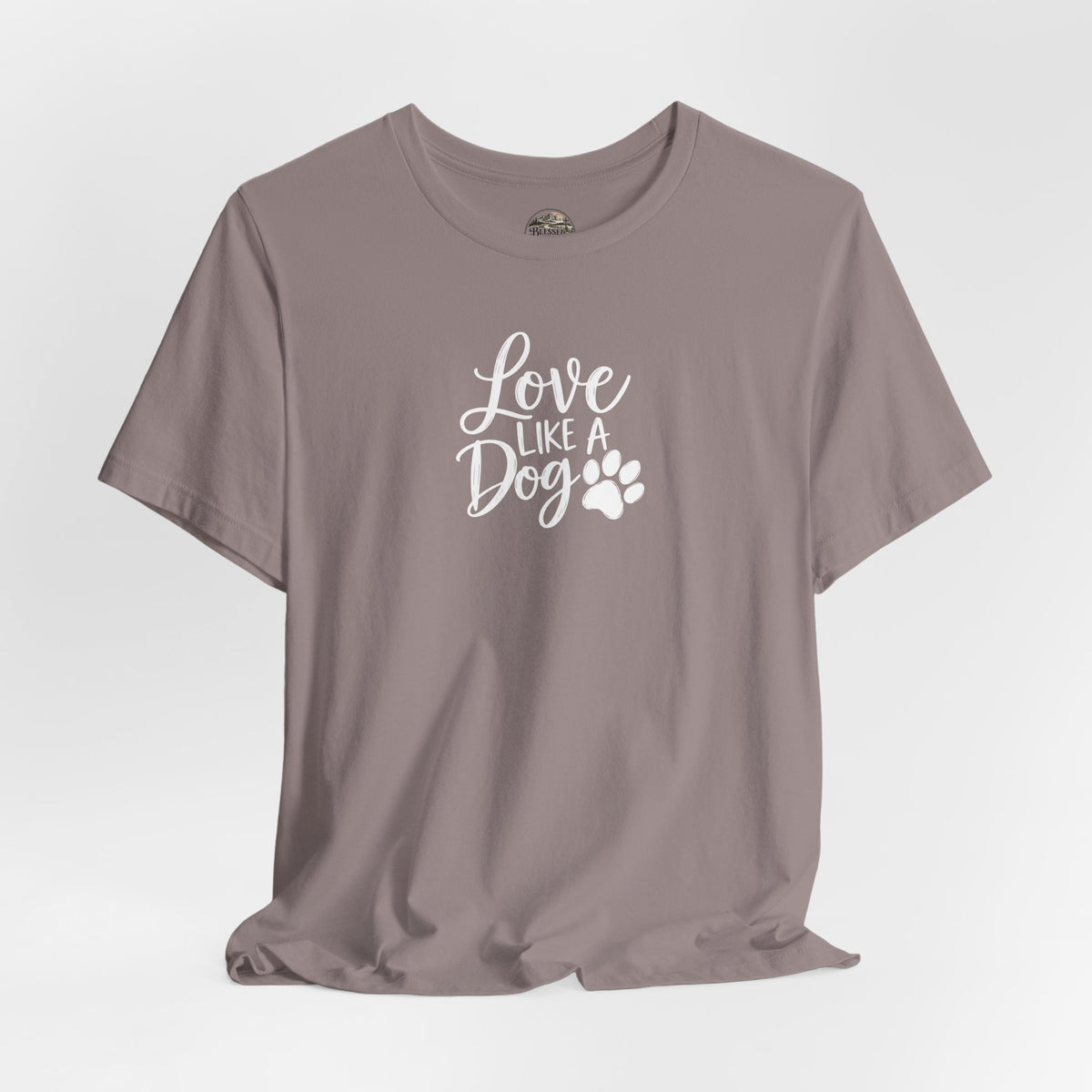 Love Like a Dog T-Shirt – Cute Paw Print Dog Lover Tee