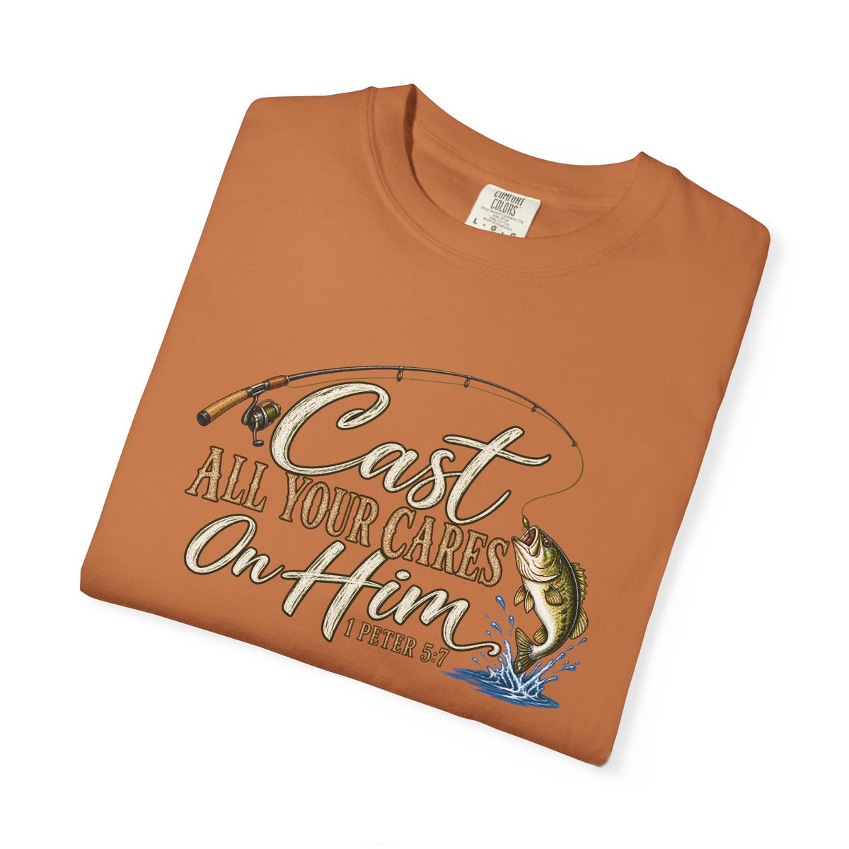 Fishing T-Shirt — “Cast All Your Cares On the Lord” Bass Graphic Tee