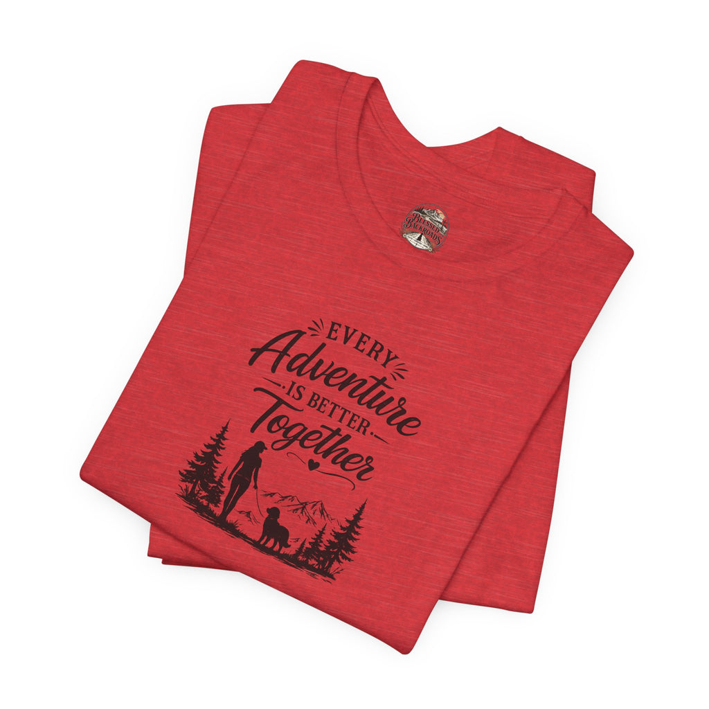 Adventure Together T-Shirt – "Every Adventure Is Better Together" Hiking & Dog Graphic Tee
