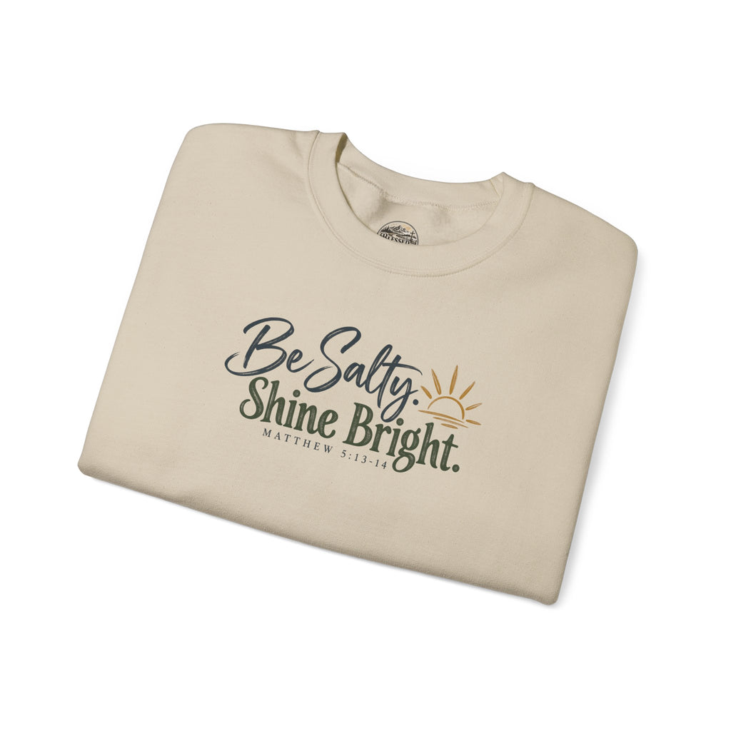 Be Salty Shine Bright Inspirational Sweatshirt
