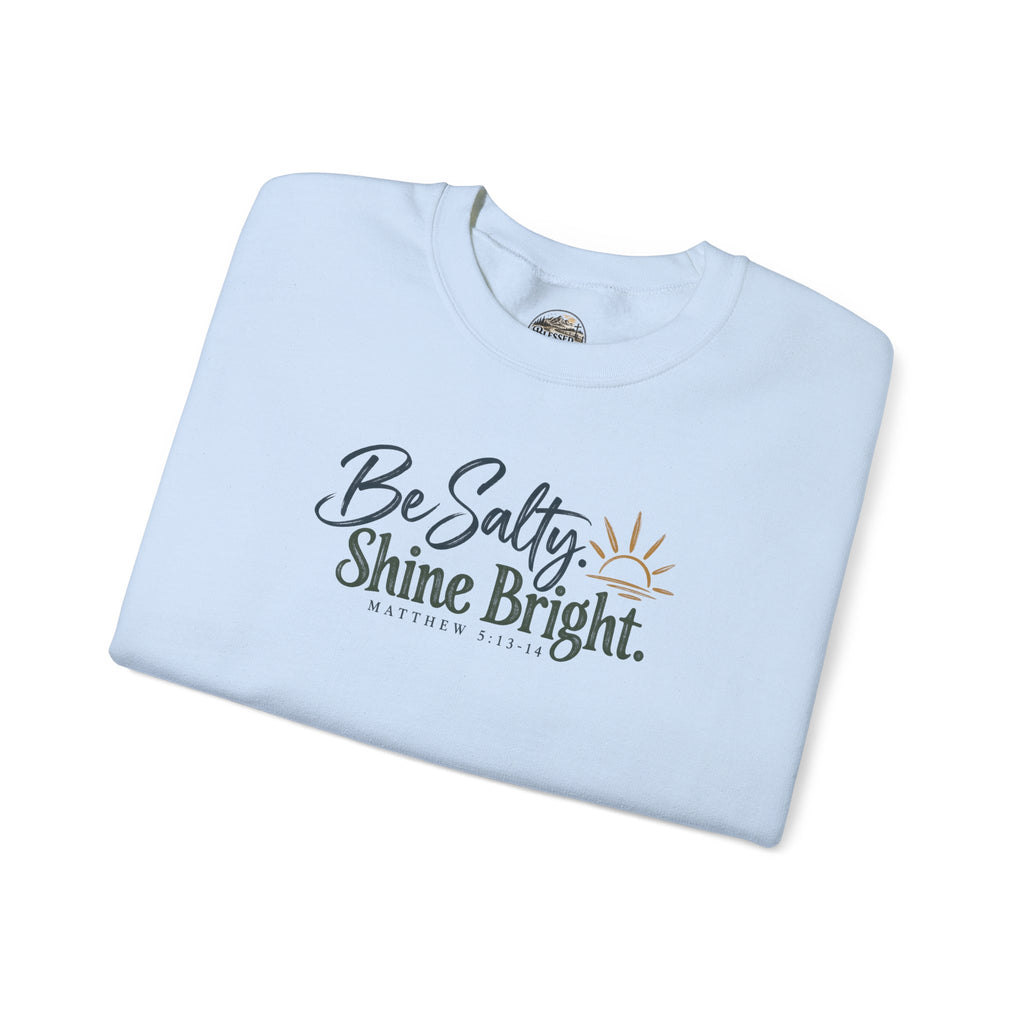 Be Salty Shine Bright Inspirational Sweatshirt