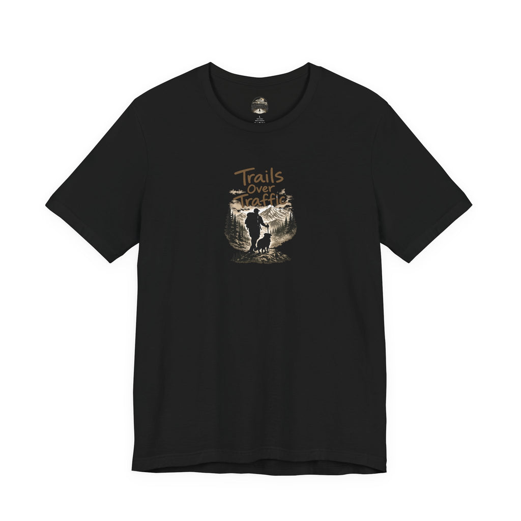 Trails Over Traffic T-Shirt — Outdoor Hiking Adventure Graphic Tee