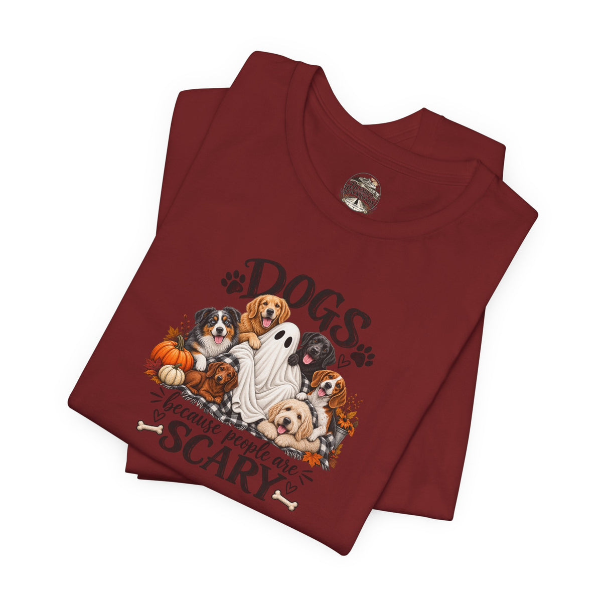 Dogs Because People Are Scary T-Shirt — Cute Halloween Ghost Puppies Tee