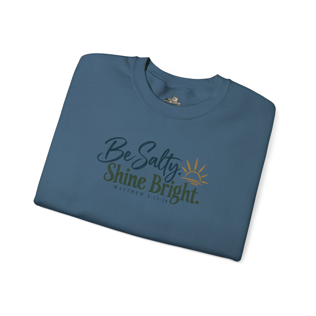 Be Salty Shine Bright Inspirational Sweatshirt