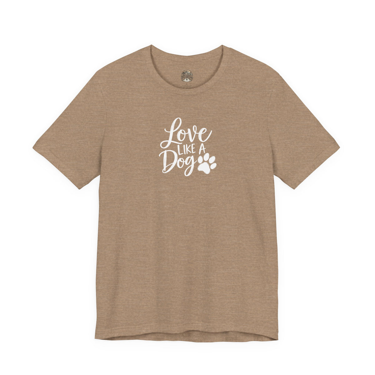 Love Like a Dog T-Shirt – Cute Paw Print Dog Lover Tee