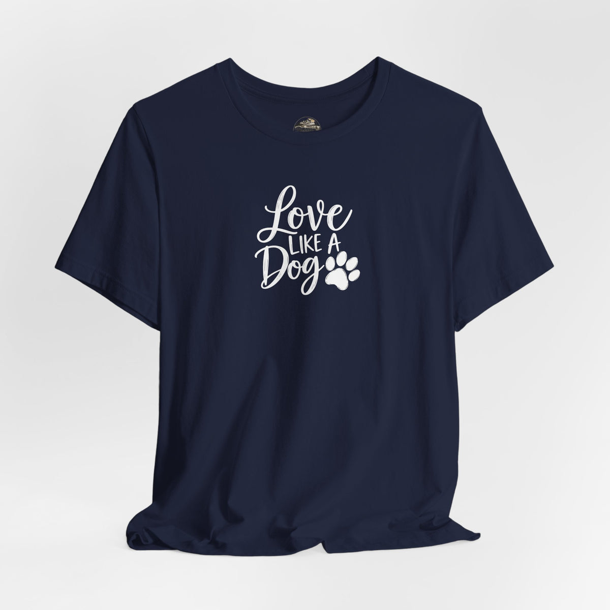 Love Like a Dog T-Shirt – Cute Paw Print Dog Lover Tee