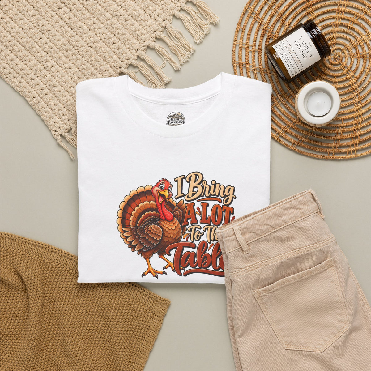 Thanksgiving Turkey T‑Shirt — "I Bring a Lot to the Table" Holiday Tee