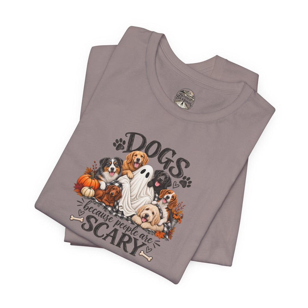 Dogs Because People Are Scary T-Shirt — Cute Halloween Ghost Puppies Tee