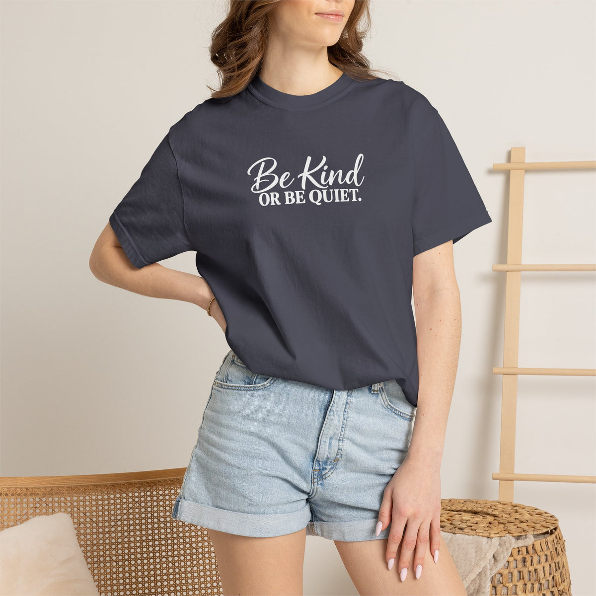 Be Kind or Be Quiet Tee