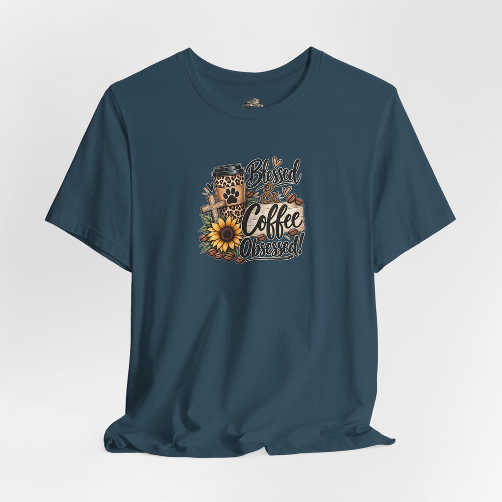 Blessed & Coffee Obsessed Tee — Sunflower Coffee Lover T-Shirt