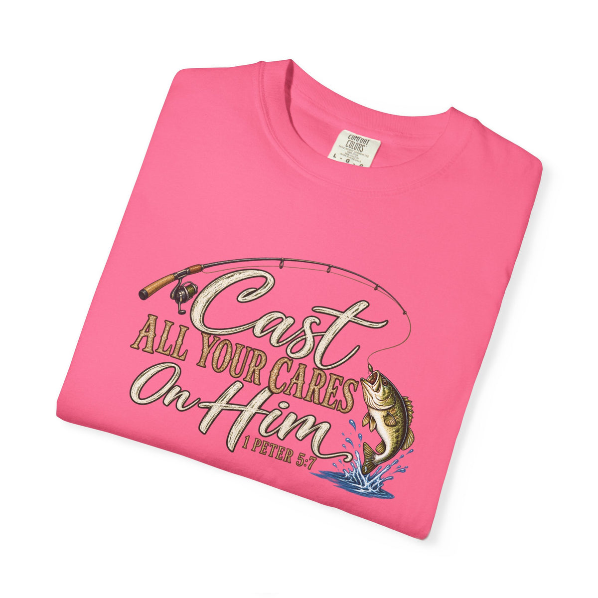 Fishing T-Shirt — “Cast All Your Cares On the Lord” Bass Graphic Tee