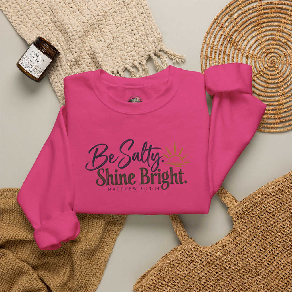 Be Salty Shine Bright Inspirational Sweatshirt