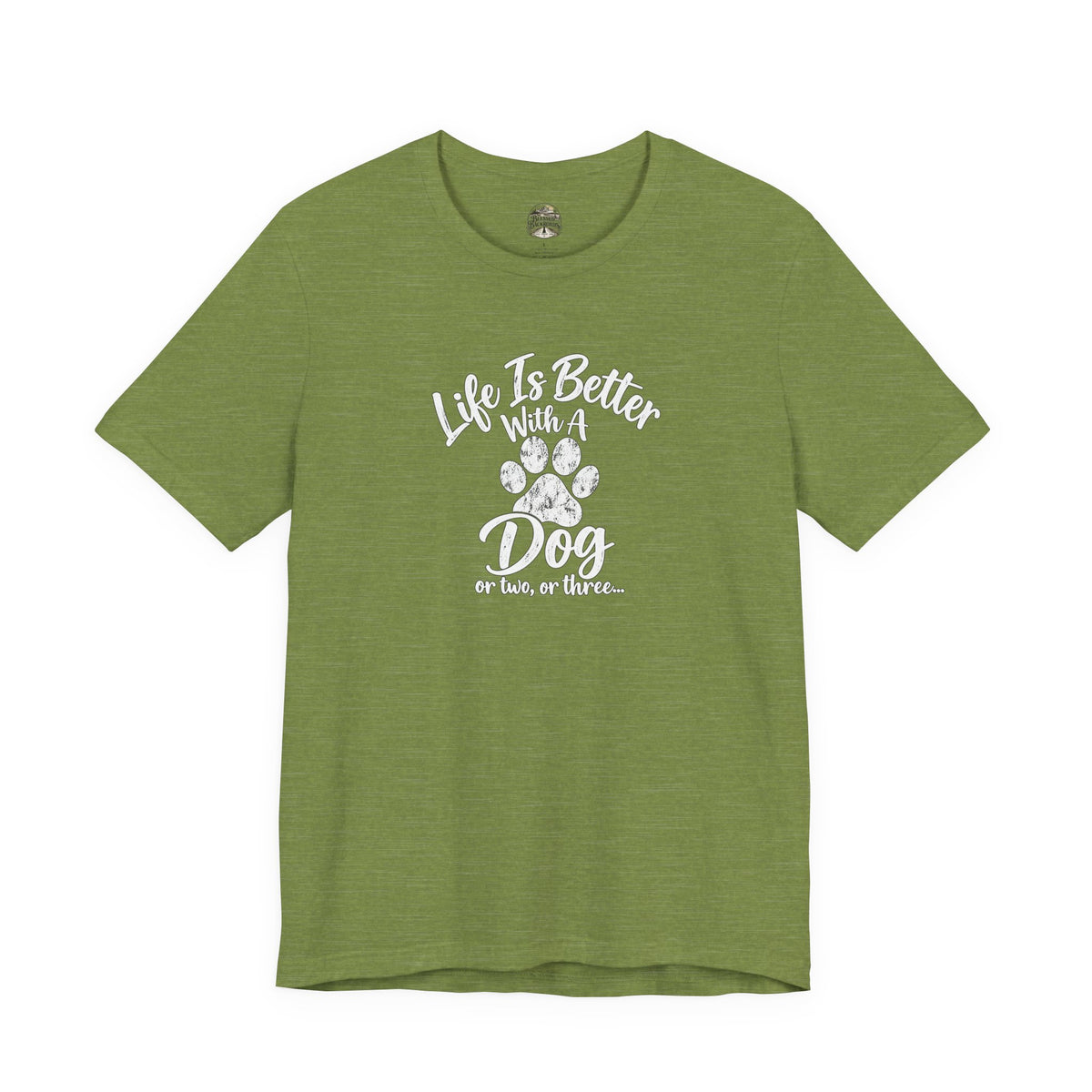 Dog Lover T-Shirt – "Life Is Better With A Dog (Or Two, Or Three)"