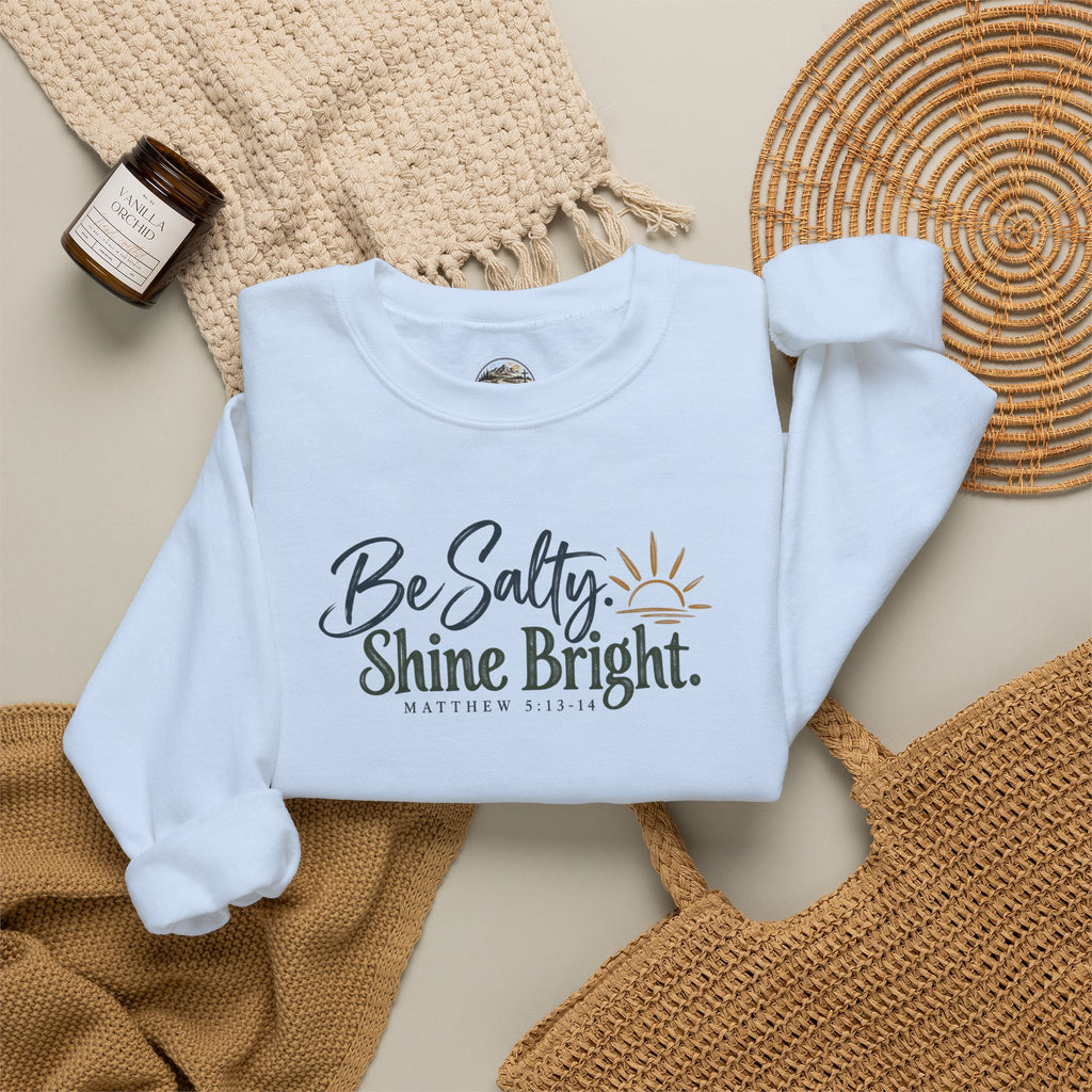 Be Salty Shine Bright Inspirational Sweatshirt