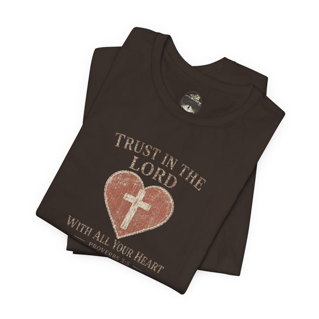Trust in the Lord Tee — Heart & Cross Proverbs 3:5 Christian T‑Shirt