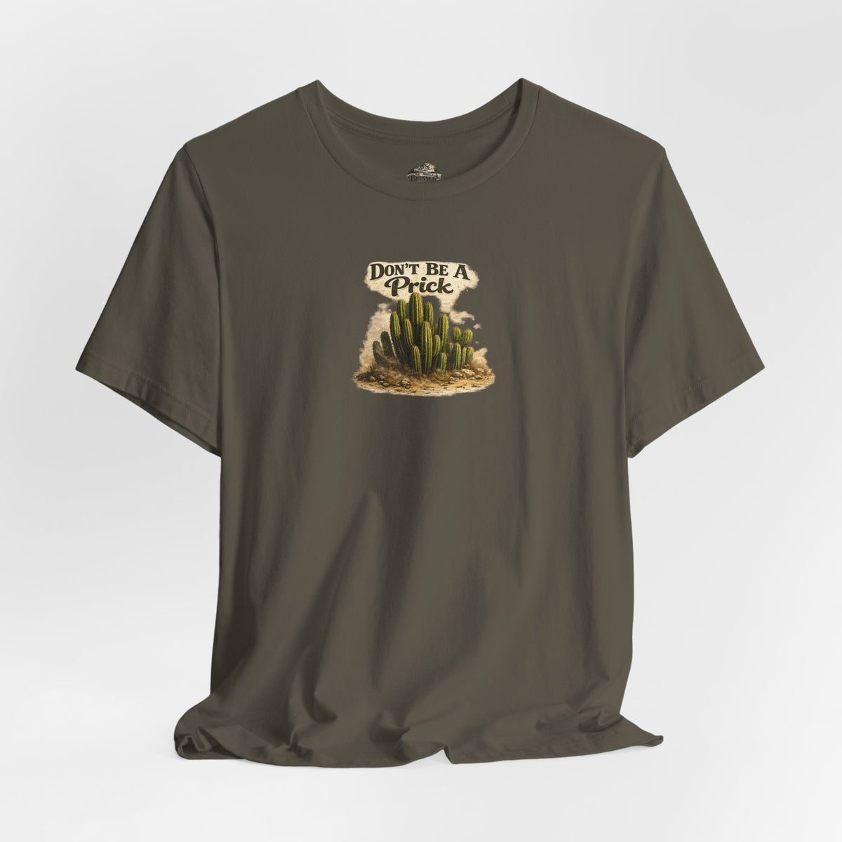 Don’t Be A Prick Cactus Tee