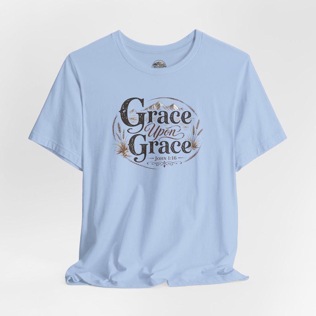 Grace Upon Grace Christian T‑Shirt —