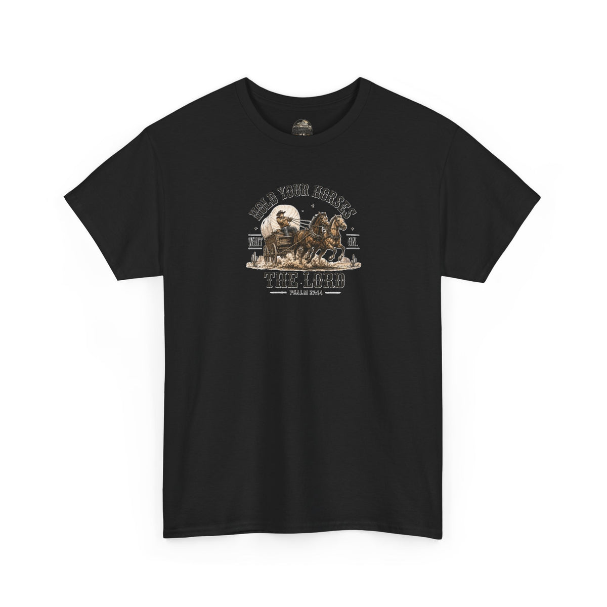 Hold Your Horses T‑Shirt