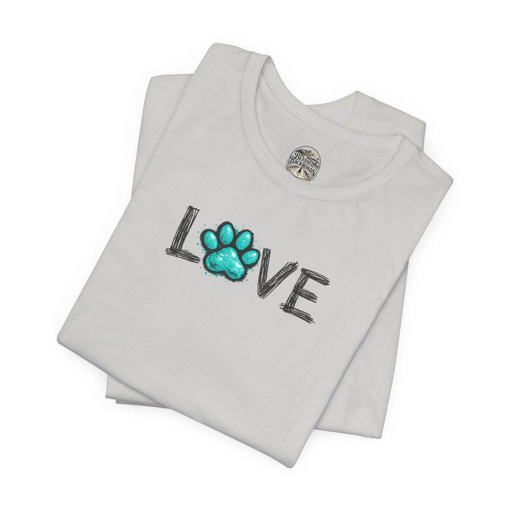 Love Paw Print T-Shirt — Teal Paw "LOVE" Graphic Tee for Dog Lovers